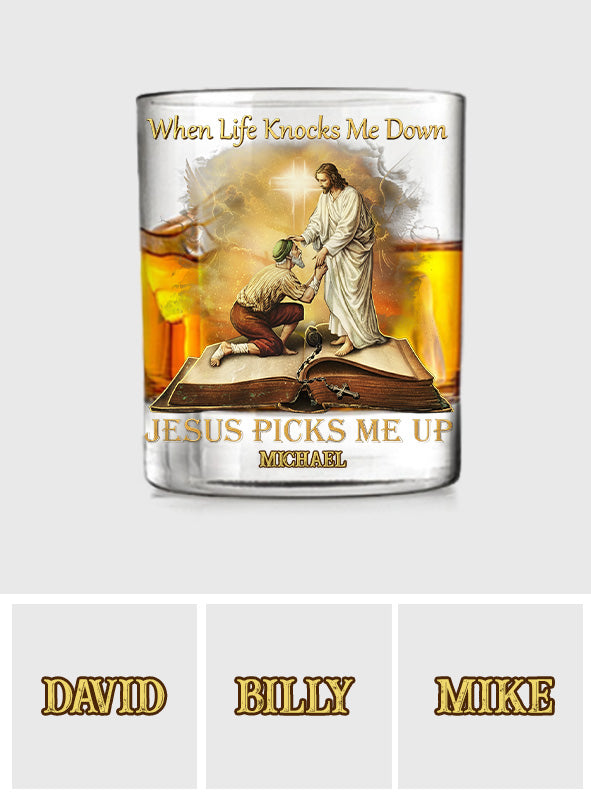 When Life Knocks Me Down - Personalized Christian Whiskey Glass