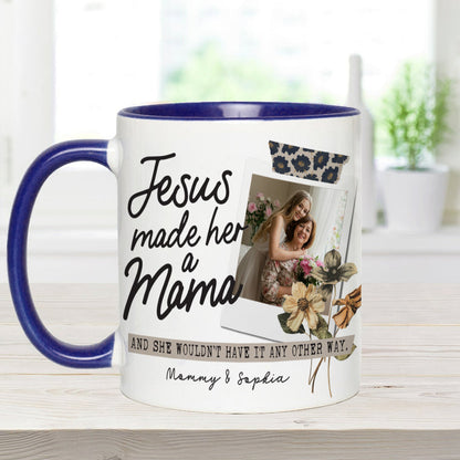 Jesus Made Her A Mama - Personalized Christian Accent Mug