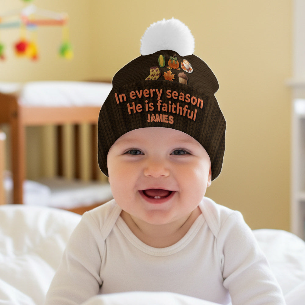 In every season He is faithful - Personalized Christian Beanie Hat