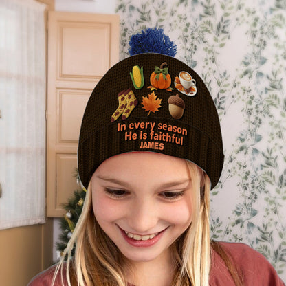 In every season He is faithful - Personalized Christian Beanie Hat