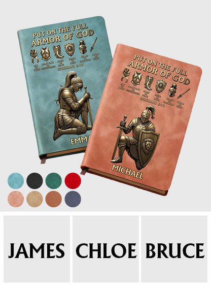 Put On The Full Amor Of God - Personalized Christian Leather Journal