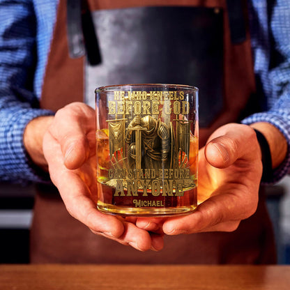 He Who Kneels Before God...Can Stand Before Anyone - Personalized Christian Whiskey Glass