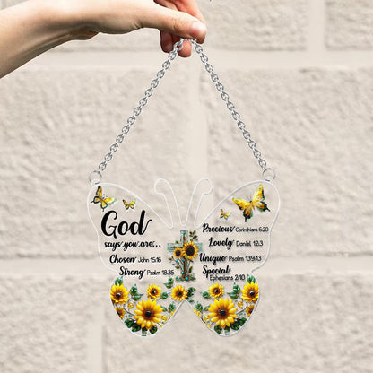 God Says You Are... - Christian Window Hanging Suncatcher Ornament