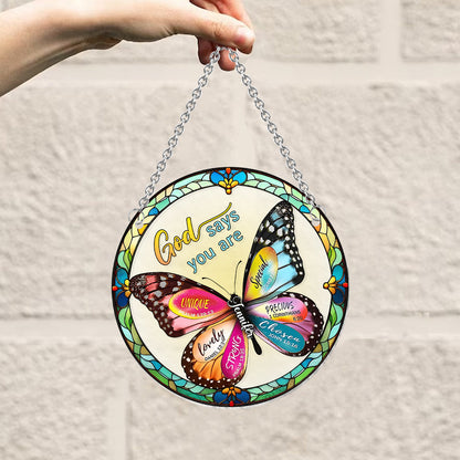 God Says You Are - Personalized Christian Window Hanging Suncatcher Ornament
