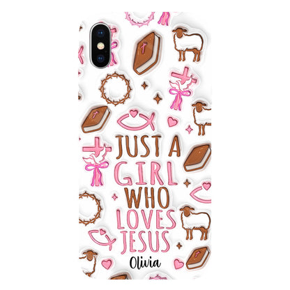 Just A Girl Who Loves Jesus - Personalized Christian Full Print Phone Case