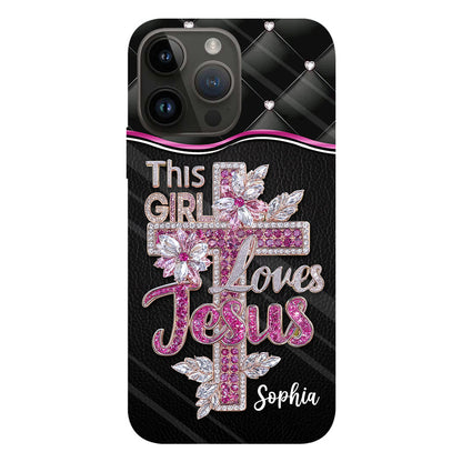 Girl Loves Jesus - Personalized Christian Full Print Phone Case