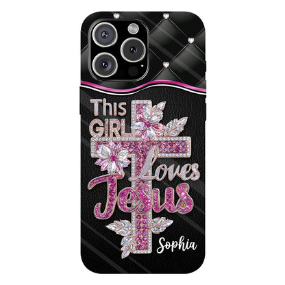 Girl Loves Jesus - Personalized Christian Full Print Phone Case